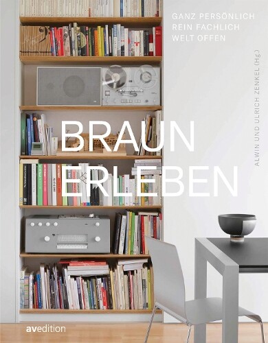 Alwin Zenkel Ulrich Zenkel Braun erleben (Experience Braun) (Copertina rigida)