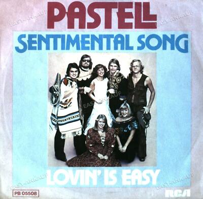 Pastell - Sentimental Song / Lovin' Is Easy 7in (VG+/VG+) '