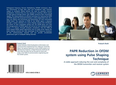 Prakash Shahi | PAPR Reduction in OFDM system using Pulse Shaping Technique