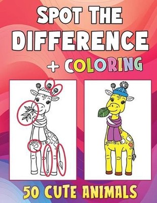 Spot The Difference Coloring Book for Kids: Cute Animals: 50 Animals to Find the