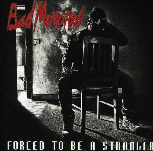 BAD MEMORIES - FORCED TO BE A STRANGER NEW CD - Picture 1 of 1