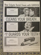 1954 COLGATE TOOTHPASTE DENTAL DENTIST BRUSH TEETH GARDOL TOOTH DECAY AD 29538