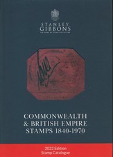 STANLEY GIBBONS  - 2022 Commonwealth & British Empire Stamps Catalogue 1840-1970