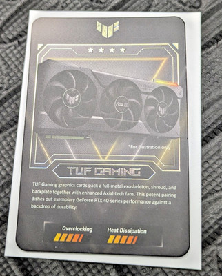 ASUS TUF GAMING GeForce RTX 40 series trading card mint condition with cover