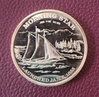1 oz. .999 Fine Silver Round - Morning Star Ship Launched 1855 -Tillamook Oregon