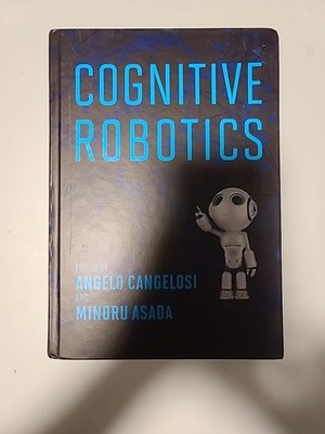 Cognitive Robotics by Minoru Asada (2022, Hardcover)