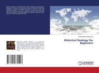 Chijioke Martin Nwachukwu | Historical Geology For Beginners | Taschenbuch