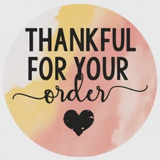 Thankful For Your Order Stickers – Round Thank You Labels with Heart – 2 Inch
