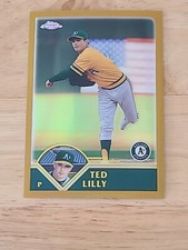 2003 Topps Chrome Gold Refractor #265 Ted Lilly /449 Oakland $$$