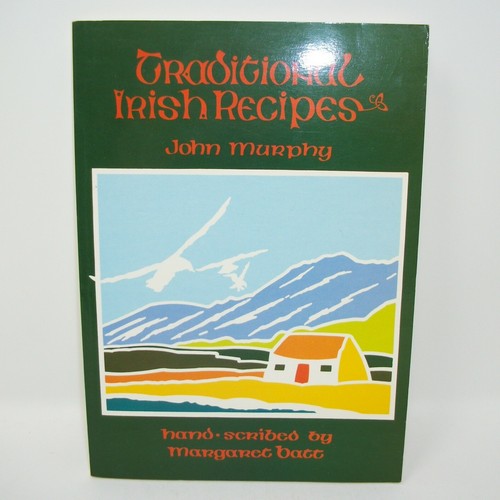 Traditional Irish Recipes by John Murphy Hand Scribed by Margaret Batt Cookbook - Picture 12 of 12