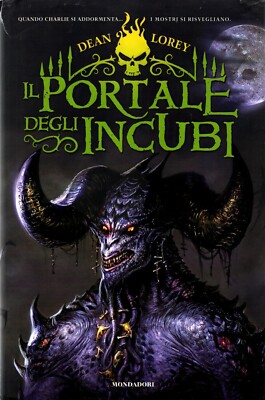 Il portale degli incubi di Lorey Dean ed. Mondadori