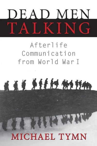 Michael Tymn | Dead Men Talking | Taschenbuch | Englisch (2014)-image