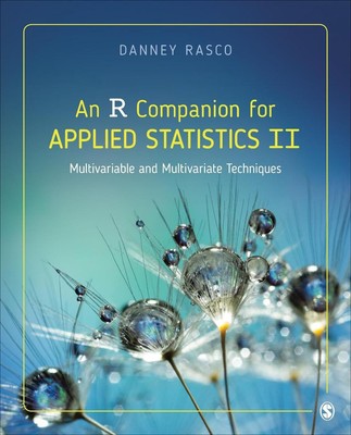An R Companion for Applied Statistics II: Multivariable and Multivariate Techniq