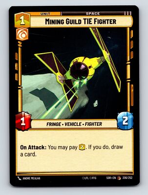 Fringe Aggression Mining Guild TIE Fighter Unit Space On Attack 1C 2H 1P