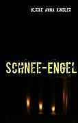 Schnee-engel | Buch | 9783837029710