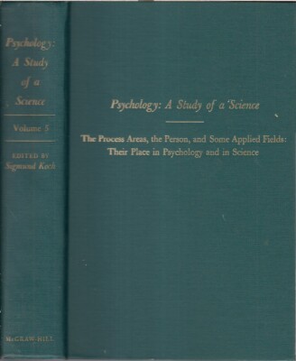 Psychology: Study Of A Science Vol 5 Process Areas, Person By Koch, Sigmund