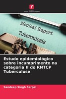 Sandeep Singh Sarpal | Estudo EpidemiolóGico Sobre Incumprimento Na Categoria...