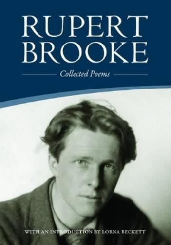Rupert Brooke Rupert Brooke: Collected Poems (Tascabile)