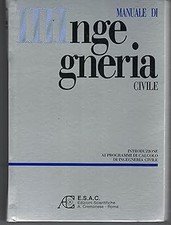 Manuale di ingegneria civile - INTRODUZIONE [Library Binding] F. Rossi