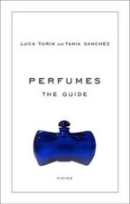 Perfumes: The Guide - Hardcover By Turin, Luc...