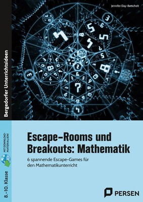Escape-Rooms und Breakouts: Mathematik 8-10 Klasse Jennifer Day-Betschelt Bundle