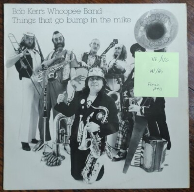 Bob Kerr's Things That Go Bump In The Mike Vinyl Record VG/VG WP108 1981