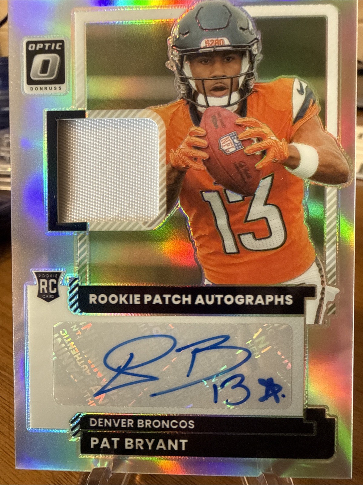 2025 Panini Donruss Optic Rookie Patch Autograph Pat Bryant Denver Broncos /35
