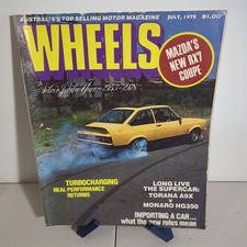 Wheels JULY 1978 Magazine Vintage TORANA A9X MONARO HG350 MAZDA RX7 SAAB TURBO