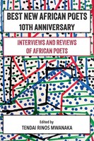 Tendai Rinos Mwanaka | Best New African Poets 10Th Anniversary | Taschenbuch