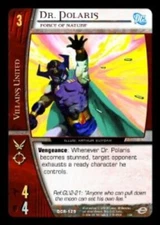 VS System: Dr. Polaris, Force of Nature [Played] DC Infinite Crisis TCG CCG Clas