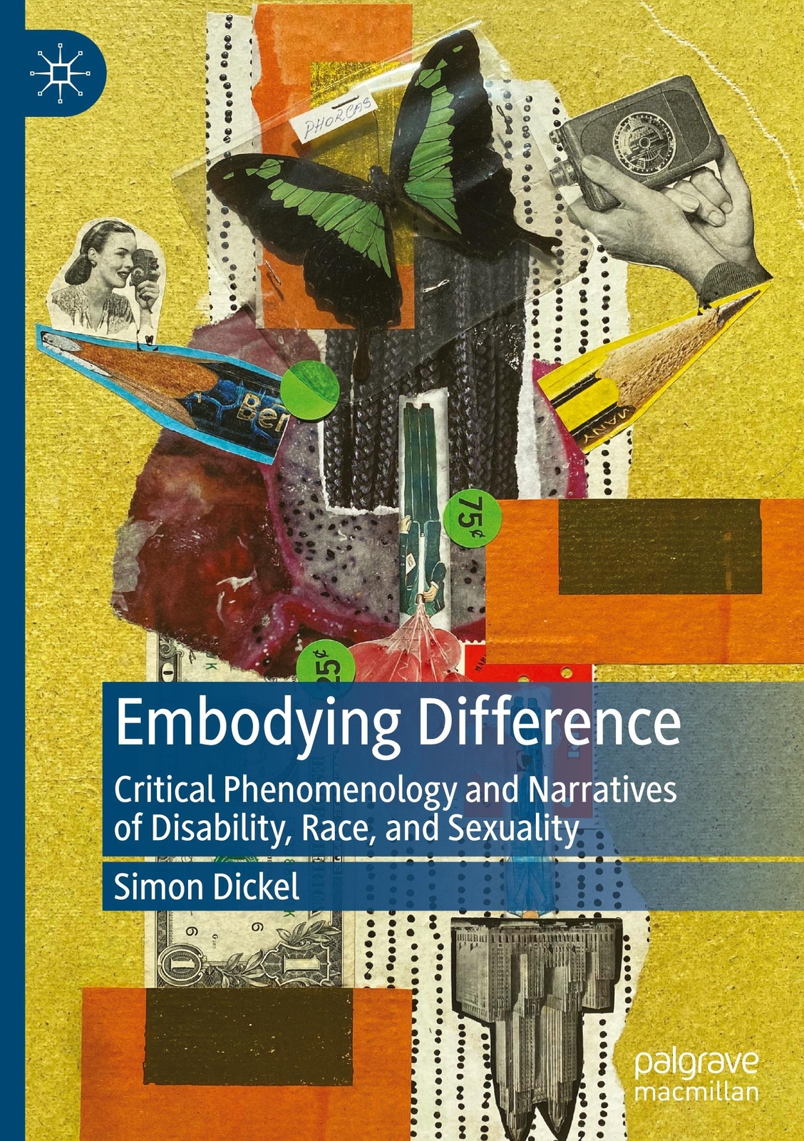 Thumbnail - Simon Dickel | Embodying Difference | Buch | Englisch (2022) | Xi