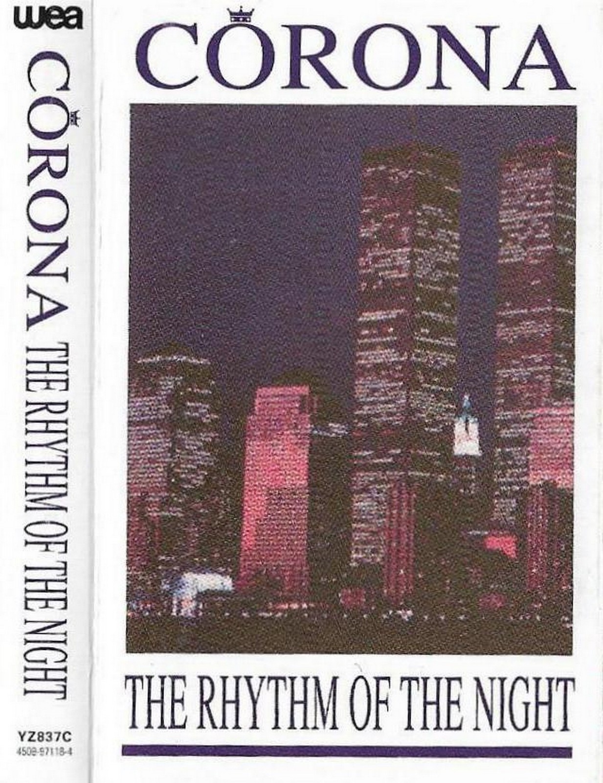 Corona ‎The Rhythm Of The Night cassette single Electronic House, Euro House