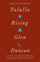 Talulla Rising Glen Duncan Taschenbuch Einband - Flex.(Paperback) Englisch 2013