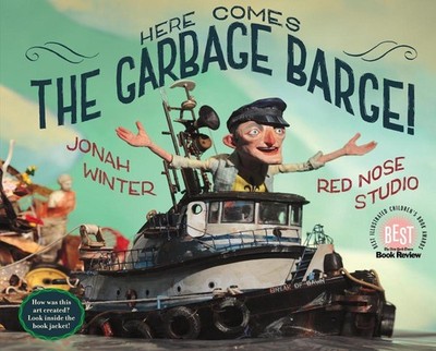 Here Comes the Garbage Barge! by Jonah Winter (English) Hardcover Book