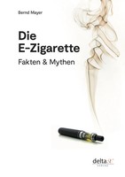 Die E-Zigarette Fakten Und Mythen Bernd Mayer Taschenbuch 247 S. Deutsch 2020