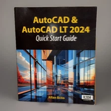 AutoCAD and AutoCAD LT 2024: Quick start guide, Brito, Allan, 9798865154501