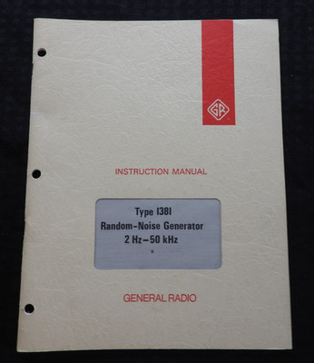 General Radio Company Typ 1381 Random-Noise 2hz-50khz Generator Operator Manuell