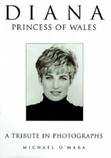 Diana: A Tribute in Photographs - Hardcover By O'Mara, Michael - GOOD