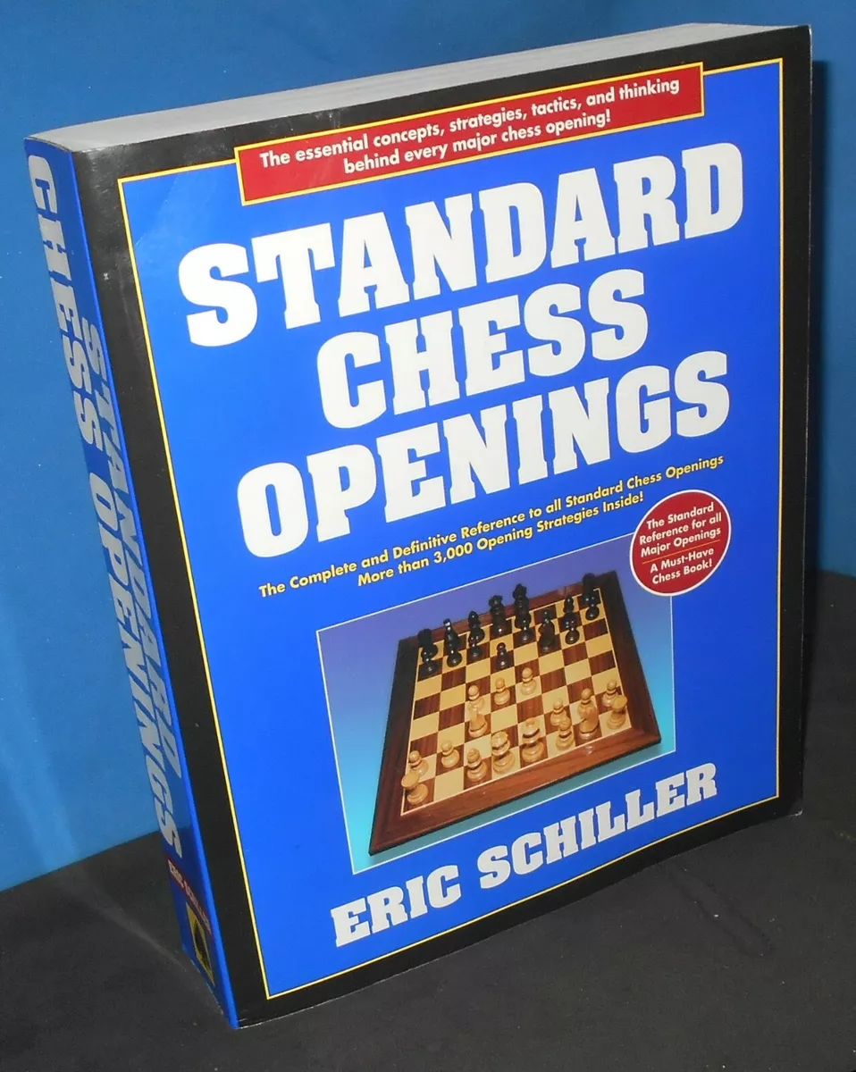 Standard Chess Openings by Eric Schiller (Book) 9781580420488