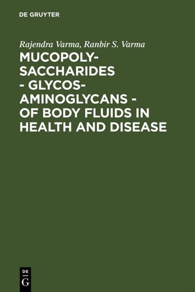 Mucopolysaccharides - Glycosaminoglycans - Of Body Fluids In Health And Disease-image