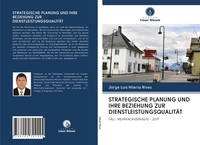 Jorge Luis Hilario Rivas | Strategische Planung UND Ihre Beziehung Zur...