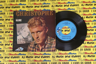 LP 45 7'' CHRISTOPHE Aline Je t'ai retrouvee Je ne t'aime plus La fille aux (QSC4