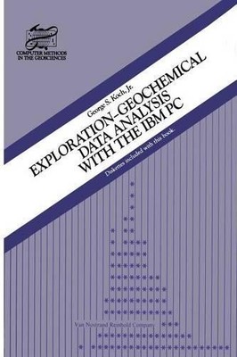 Exploration - Geochemische Datenanalyse mit dem IBM PC - 9781461291718