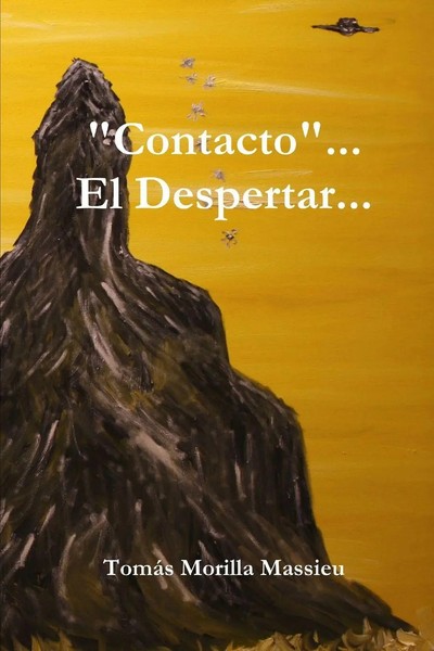 TomáS Morilla Massieu | Contacto ... El Despertar... | Taschenbuch | Spanisch-image