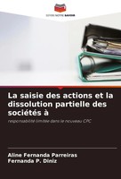 La Saisie Des Actions Et La Dissolution Partielle Des SociéTéS à Taschenbuch