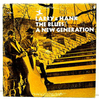 Larry & Hank The Blues A New Generation 1966 Vinyl Prestige