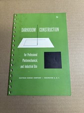DARKROOM CONSTRUCTION Eastman Kodak Co. 1952 1st Print