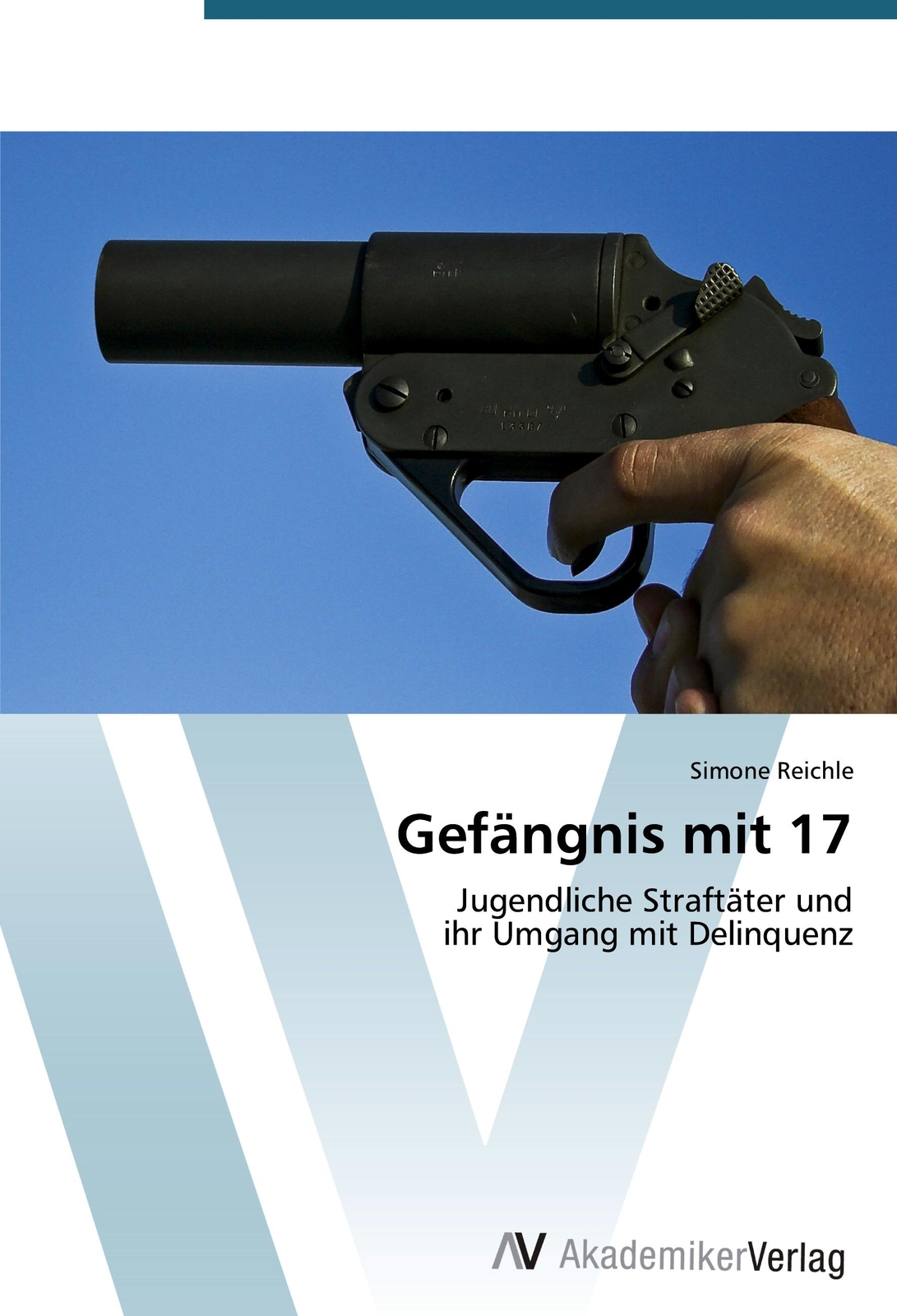 Thumbnail - Gefängnis Mit 17 | Reichle, Simone