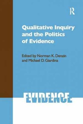 Qualitative Inquiry and the Politics of - Paperback, by Denzin Norman K; - Good