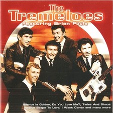 The Tremeloes - The Tremeloes featuring Brian Poole - The Tremeloes CD NXVG The